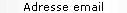 Adresse email